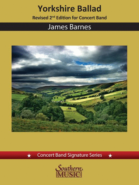 Yorkshire Ballad for Concert Band - Score and Parts (Second Edition)