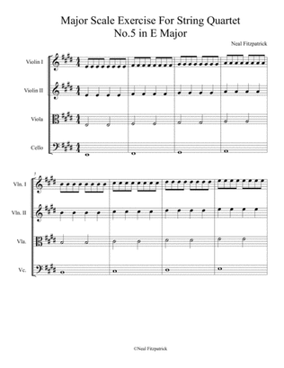 Major Scale Exercise For String Quartet No.5 in E Major