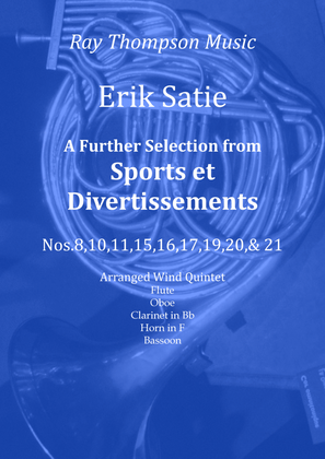 Book cover for Satie: A Further Selection of Nine Pieces from "Sports et Divertissements" - wind quintet