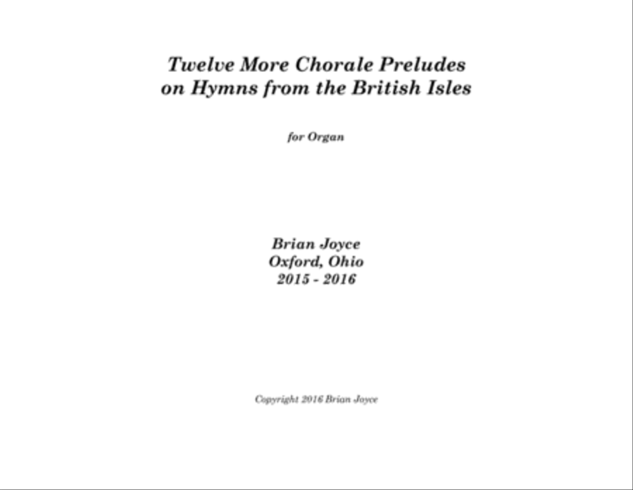 Twelve More Chorale Preludes on Hymns From the British Isles Organ Solo scores gallery preview page 1