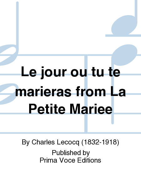 Le jour ou tu te marieras from La Petite Mariee