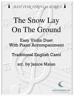 The Snow Lay On the Ground for Easy Violin Duet