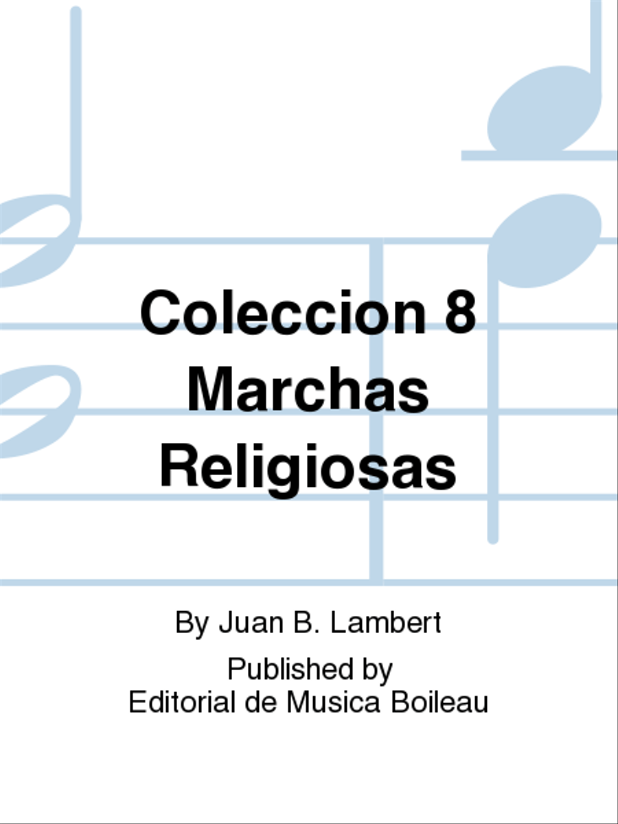 Coleccion 8 Marchas Religiosas