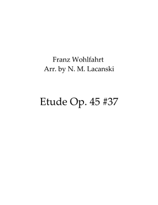 Etude Op. 45 #37