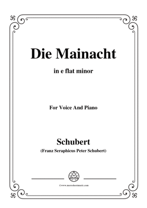 Schubert-Die Mainacht,in e flat minor,for Voice&Piano
