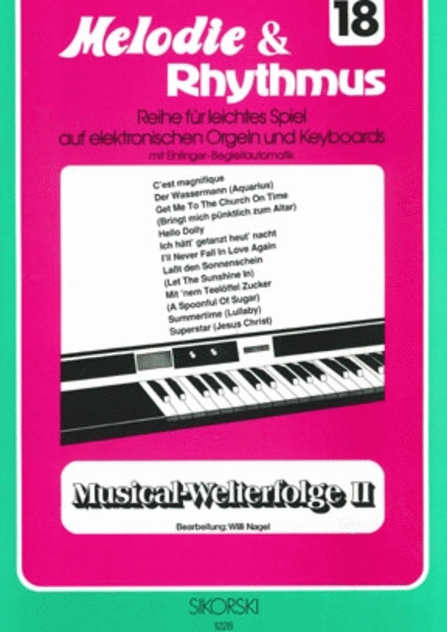 Melodie & Rhythmus, Heft 18: Musical-welterfolge 2 -fur Leichtes Spiel Auf Keyboards Mi Piano scores gallery preview page 1