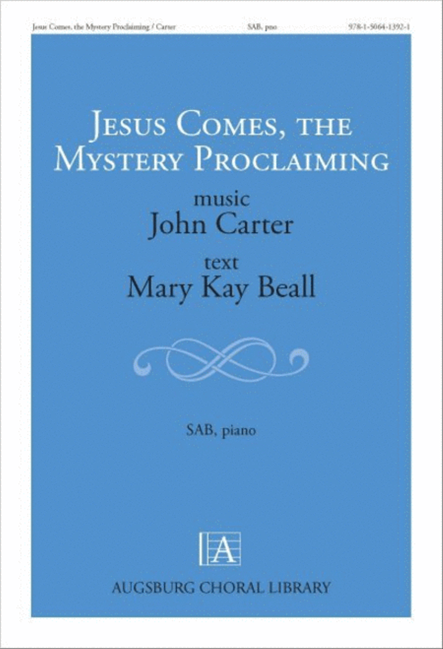 Jesus Comes The Mystery Proclaiming 3-Part scores gallery preview page 1