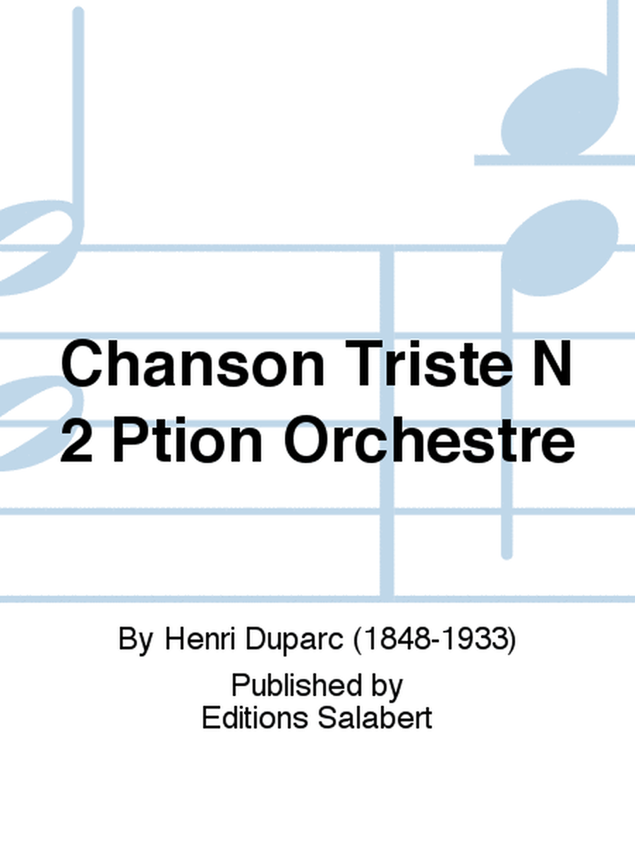 Chanson Triste N 2 Ption Orchestre