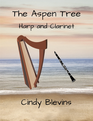 The Aspen Tree, for Harp and Clarinet