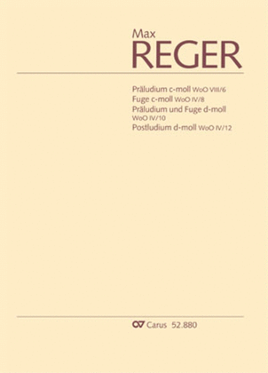 Book cover for Reger: Orgelstucke WoO VIII/6, WoO IV/8, WoO IV/10, WoO IV/12
