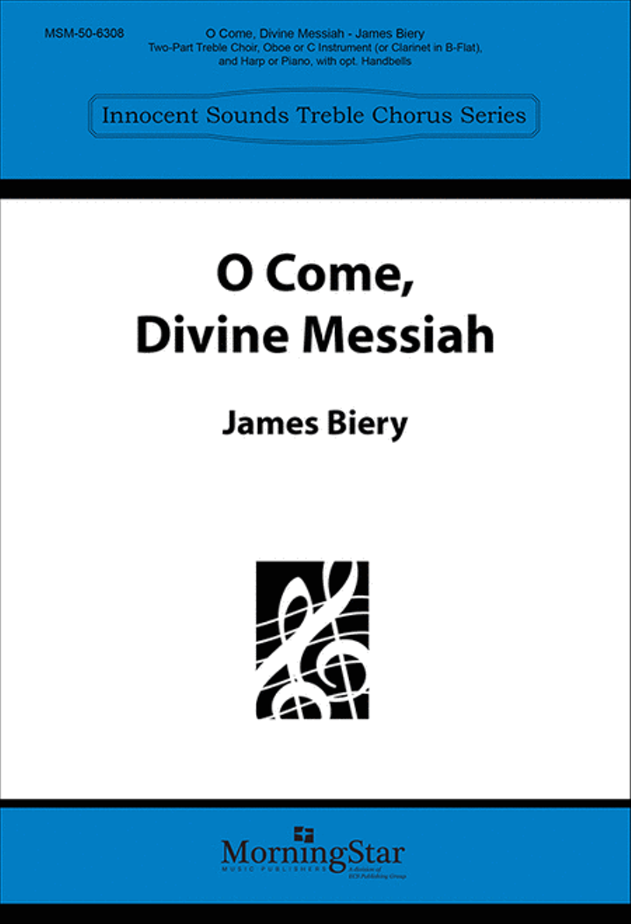 O Come, Divine Messiah O Come, Divine Messiah 2-Part scores gallery preview page 1