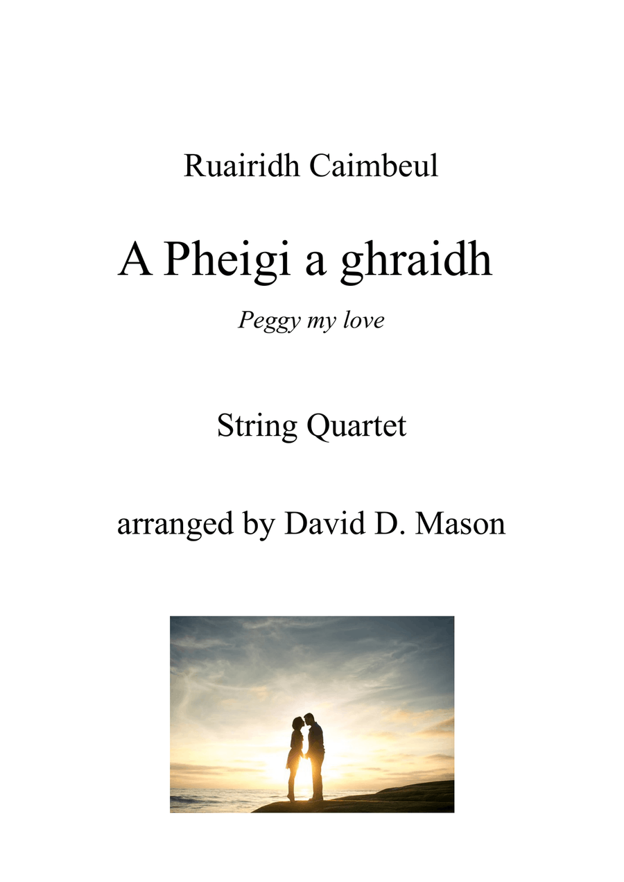 A Pheigi a ghraidh (Peggy my love) String Quartet scores gallery preview page 1