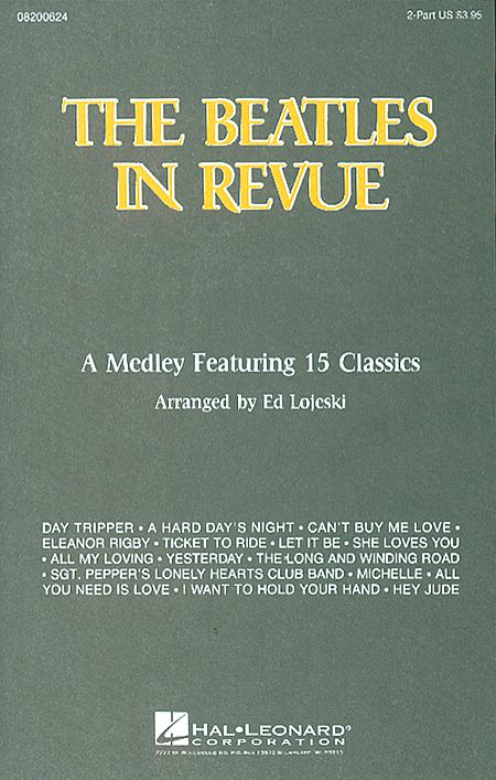 The Beatles in Revue (Medley of 15 Classics) - 2 part
