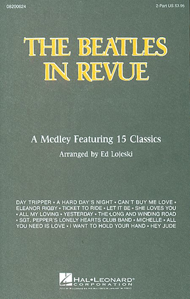 Book cover for The Beatles in Revue (Medley of 15 Classics)