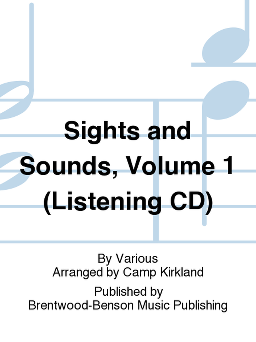 Sights and Sounds, Volume 1 (Listening CD)