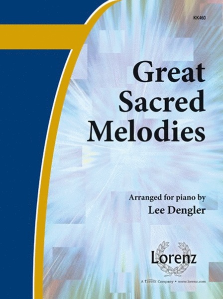 Great Sacred Melodies - Volume 1