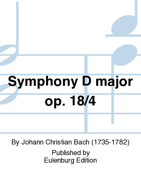Symphony in D major, Op. 18, No. 4