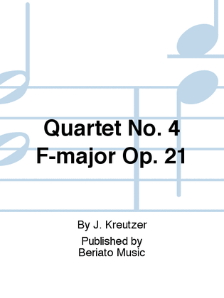 Quartet No. 4 F-major Op. 21