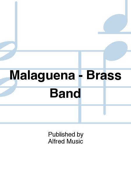 Malaguena - Brass Band