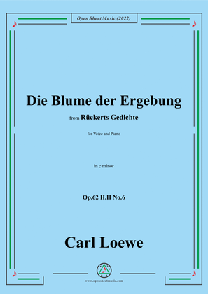 Loewe-Die Blume der Ergebung,Op.62 H.II No.6,in c minor