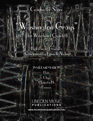 Washington Grays March (for Woodwind Quartet)