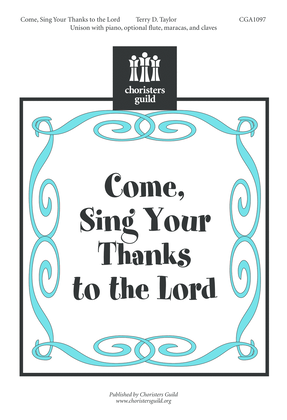 Book cover for Come, Sing Your Thanks to the Lord