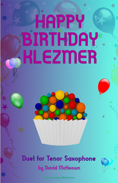 Happy Birthday Klezmer, for Tenor Saxophone Duet