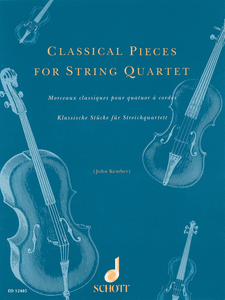 Classical Pieces for String Quartet