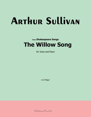Book cover for The Willow Song, by A. Sullivan, in D Major