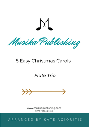 Book cover for 5 Easy Christmas Carols for Flute Trio