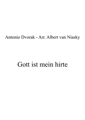 Antonin Dvorak _ Gott ist mein Hirte (Psalm 23, 1-4)_F major key (or relative minor key)