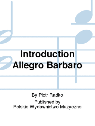 Introduction Allegro Barbaro