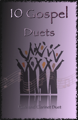Book cover for 10 Gospel Duets for Flute and Clarinet