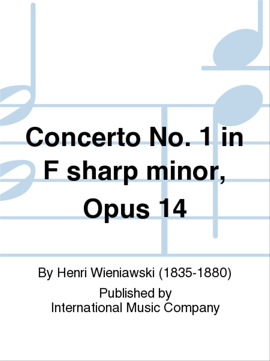 Concerto No. 1 In F Sharp Minor, Opus 14