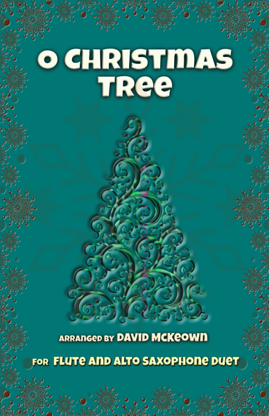 O Christmas Tree, (O Tannenbaum), Jazz style, for Flute and Alto Saxophone Duet