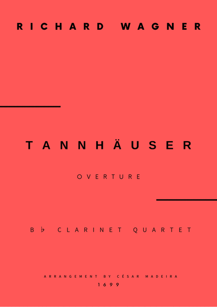 Tannhäuser (Overture) - Clarinet Quartet (Full Score and Parts) image number null