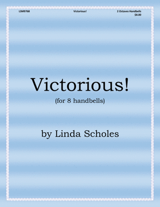 Book cover for Victorious! (for 8 Handbells)