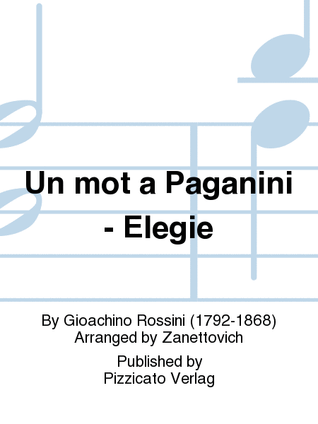 Un mot a Paganini - Elegie