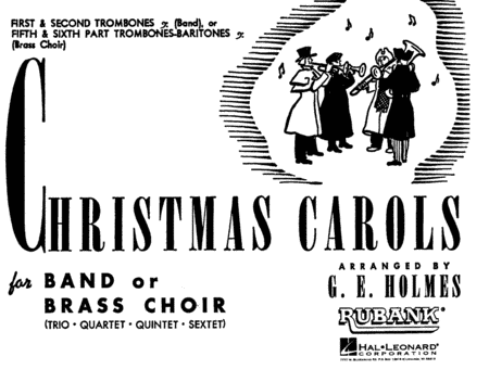 Christmas Carols For Band or Brass Choir - 1st and 2nd Trombones (Band) (Concert Band)