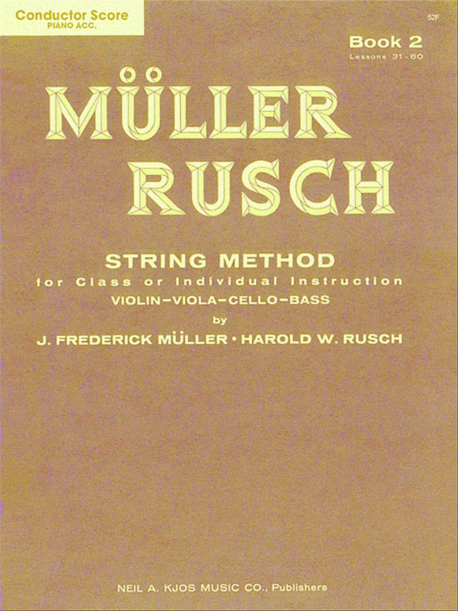 Muller-Rusch String Method Book 2 - Violin by Harold W. Rusch Chamber Orchestra - Sheet Music