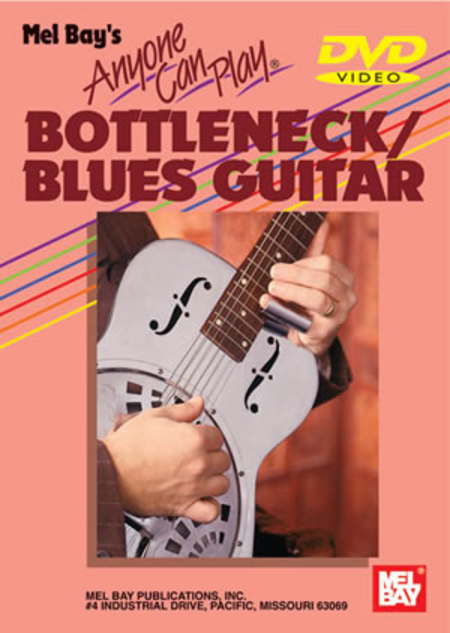 Anyone Can Play Bottleneck Blues Guitar - DVD