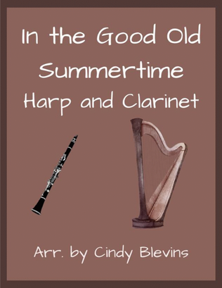 In the Good Old Summertime, for Harp and Clarinet