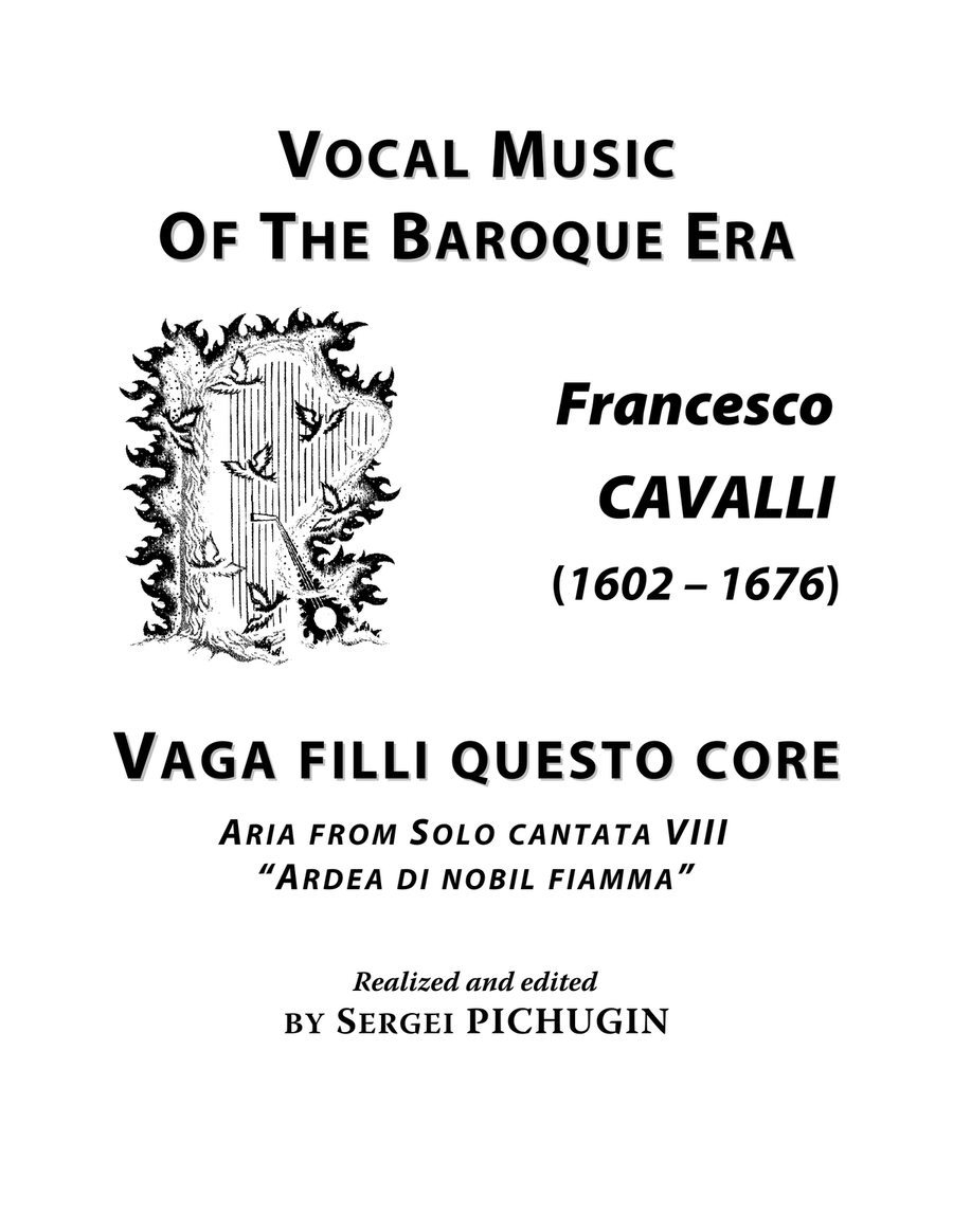 CAVALLI Francesco: Vaga filli questo core, aria from the cantata, arranged for Voice and Piano (A ma
