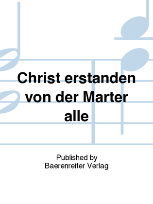 Christ erstanden von der Marter alle (1940/1950)