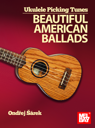 Book cover for Ukulele Picking Tunes - Beautiful American Ballads
