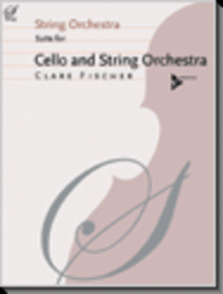 Suite For Cello And String Orchestra (Full score only)
