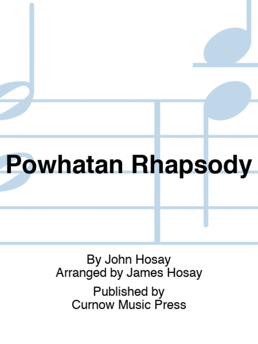 Powhatan Rhapsody
