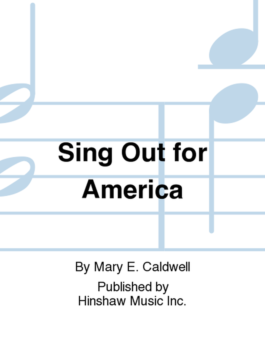 Sing Out for America