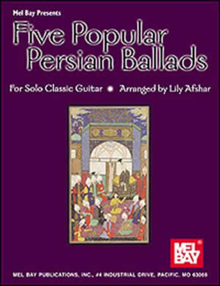 Book cover for Five Popular Persian Ballads for Solo Classic Guitar