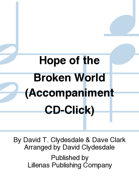 Hope of the Broken World (Accompaniment CD-Click)
